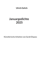 Januargedichte 2025: "Auf das Leben" (German Edition) 3819210830 Book Cover