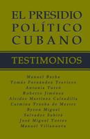 El Presidio Politico Cubano. Testimonios 1499581815 Book Cover