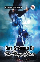 Day Symbols Of The Maya Year 9361156667 Book Cover
