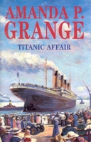 Titanic Affair 1479379867 Book Cover