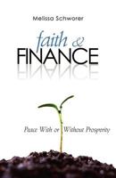 Faith and Finance: Peace With or Without Prosperity 189012074X Book Cover