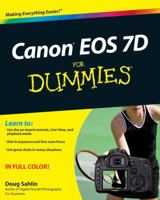 Canon EOS 7D For Dummies 0470595914 Book Cover