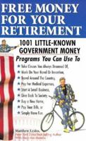 Free Money For Your Retirement 1878346601 Book Cover