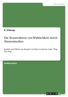 Die Konstruktion von Wirklichkeit durch Massenmedien 364093914X Book Cover