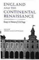England and the Continental Renaissance: Essays in Honour of J. B. Trapp 0851152708 Book Cover