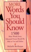 More Words You Should Know 1558502939 Book Cover
