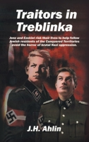 Traitors in Treblinka B0G3WXMPJQ Book Cover