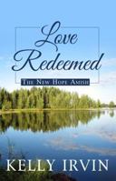 Love Redeemed 0736954953 Book Cover
