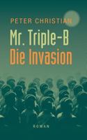 Mr. Triple-B (German Edition) 3740731281 Book Cover