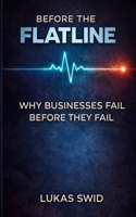 Before the Flatline B0GMYSGS8T Book Cover