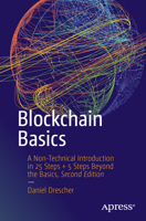 Blockchain Basics: A Non-Technical Introduction in 30 Steps B0FH6641PX Book Cover