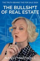 The Bullsh*t Of Real Estate B0G4V6HD4L Book Cover
