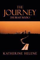The Journey: The Beast Book 1 1491831928 Book Cover
