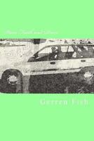 Have Faith and Drive: Lyrics and Thoughts 1523415223 Book Cover