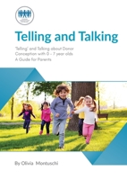 Telling and Talking 0-7 Years - A Guide for Parents 1910222216 Book Cover