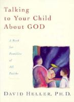 Talking to Your Child about God: A Book for Families 0553053256 Book Cover