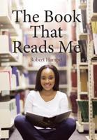 The Book That Reads Me 164569500X Book Cover