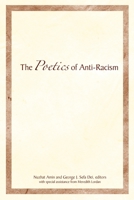 The Poetics of Anti-Racism 155266208X Book Cover