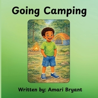 Going Camping B0GSXRR3N4 Book Cover