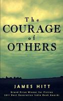 The Courage of Others 0692577718 Book Cover