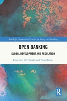 Open Banking: Global Development and Regulation 1032363193 Book Cover