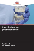 L'occlusion en prosthodontie (French Edition) 663017223X Book Cover