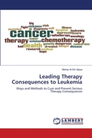 Leading Therapy Consequences to Leukemia 6203305421 Book Cover
