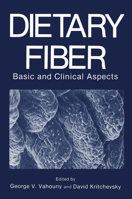 Dietary Fiber: Basic and Clinical Aspects 1461292492 Book Cover