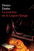La Pianiste de la Légion Rouge B08KH27YLX Book Cover