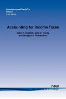 Accounting for Income Taxes: Primer, Extant Research, and Future Directions 1601986122 Book Cover
