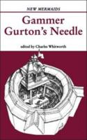 Gammer Gurton's Needle 0469830662 Book Cover