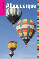 Insiders' Guide® to Albuquerque 0762753412 Book Cover