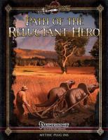 Path of the Reluctant Hero 152368223X Book Cover