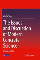 The Issues and Discussion of Modern Concrete Science 3662472465 Book Cover