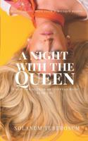 A Night with the Queen 1717980511 Book Cover