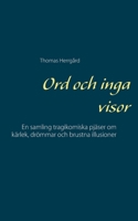 Ord och inga visor (Swedish Edition) 9176994104 Book Cover