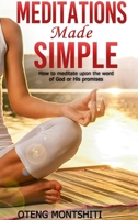 Meditations made simple 1714457311 Book Cover