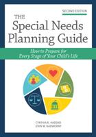 The Special Needs Planning Guide: How to Prepare for Every Stage of Your Child's Life 1681254298 Book Cover