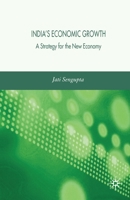 India's Economic Growth: Strategy for the New Economy 1349545198 Book Cover