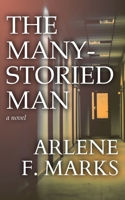 The Many-Storied Man 1998795349 Book Cover