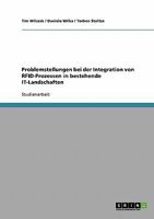 Problemstellungen bei der Integration von RFID-Prozessen in bestehende IT-Landschaften 3640168577 Book Cover