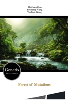 Forest of Mutations B0DYCY4F79 Book Cover