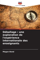 Déballage: une exploration de l'expérience internationale des enseignants (French Edition) 6209533124 Book Cover