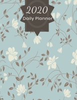 2020 Daily Planner: Your Daily and Monthly Personal Planner, Diary, Organizer for the year 2020 1706275110 Book Cover