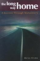 Long Way Home A Journey Through Alzheimers 0973768207 Book Cover