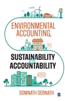 Environmental Accounting, Sustainability and Accountability 9353284643 Book Cover