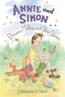 Annie and Simon: Banana Muffins and Other Stories 0763674982 Book Cover