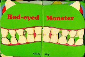 The Red-Eyed Monster (Activity Board Books - Monster Books) 0859531961 Book Cover
