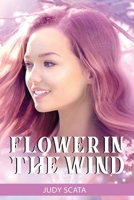 Flower In The Wind B0CJXH1JVD Book Cover