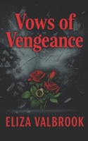 Vows Of Vengence B0FSDHZG6L Book Cover